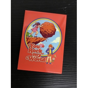 You Rock My World - Funny Fridge Magnet - Steven Rhodes - Retro Humour