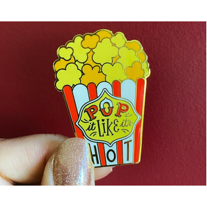 Pop It Like It's Hot Enamel Pin | Erstwilder | Liz Harry June 2021