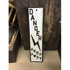 DANGER Keep Away Cast Iron Sign - Reproduction - 29.5 x 7.5 cm