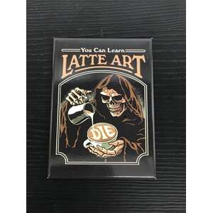 You Can Learn Latte Art - Funny Fridge Magnet - Steven Rhodes Retro Humour 