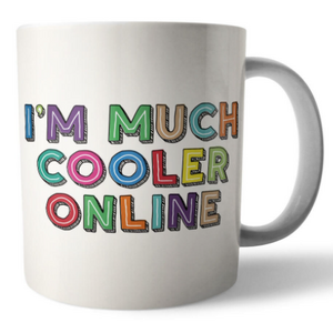 Much Cooler Online Coffee Mug - Vintage Style