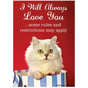 I Will Always Love You - Funny Fridge Magnet