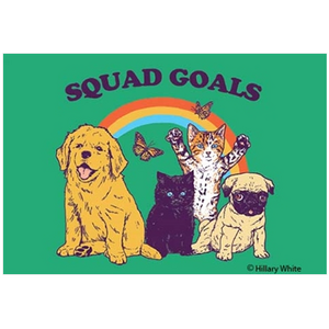 Squad Goals Cute | Funny Fridge Magnet