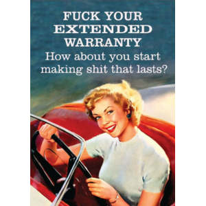 Extended Warranty - Funny Fridge Magnet