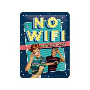 No Wifi Connect With Each Other - Tin Sign - Nostalgic Art