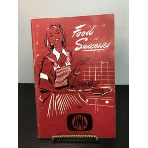 VINTAGE AWA Food Successes Cookbook