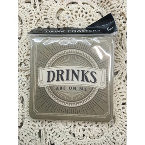 Drinks Are On Me Drink Coasters - Set of 5