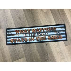 What Happens In The Shed Bar Runner Mat | 90 cm Long