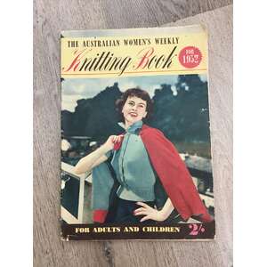 The Australian Women's Weekly Knitting Book For 1952