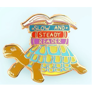 Jubly Umph Lapel Pin - Slow and Steady Reader