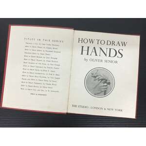 1944 How to Draw Hands - Oliver Senior - Studio - Hardcover Book 