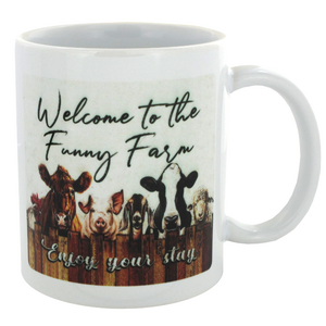 Welcome to the Funny Farm Ceramic Mug