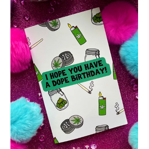 Dope Birthday | Greeting Card