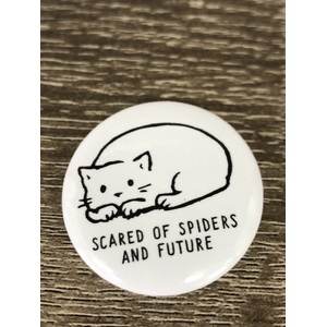 Scared of Spiders & Future - Funny Cat Button Badge
