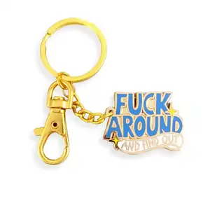 F*ck Around & Find Out Keyring Keychain - Jubly-Umph Originals 