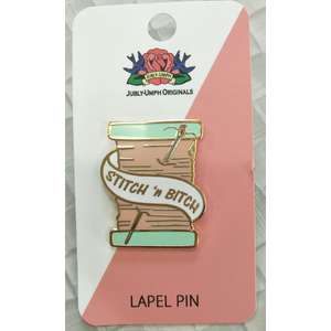 Stitch 'n Bitch - Sewing Lapel Pin - Jubly-Umph