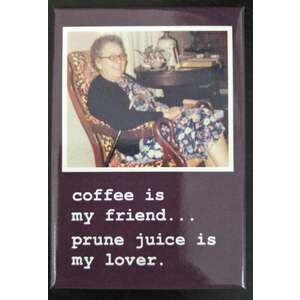 Coffee vs Prune Juice - Funny Fridge Magnet - Retro Humour