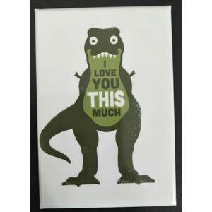 I Love You This Much | Fridge Magnet | 8 x 5.5 cm