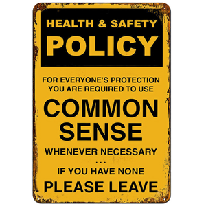 Common Sense -  Retro Tin Sign - 20 x 30 cm Portrait