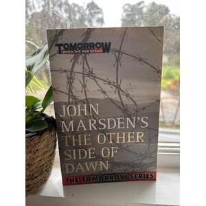 The Other Side of Dawn - Book #7 Tomorrow Series - John Marsden - Paperback 2010