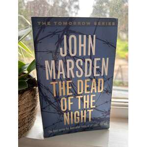 The Dead of the Night - Book #2 Tomorrow Series - John Marsden - Paperback 2012