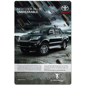 New-Look Toyota Hilux - Unbreakable - Retro Tin Sign 20 x 30 cm