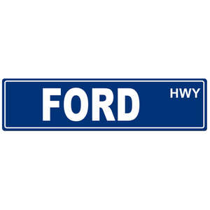 Tin Street Sign | Ford Highway | 40 x15 cm
