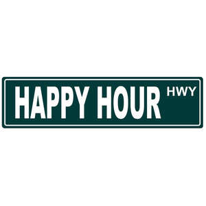 Tin Street Sign | Happy Hour Highway | 40 x15 cm