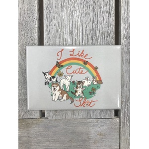 I Like Cute Sh*t - Funny Fridge Magnet - Retro Humour