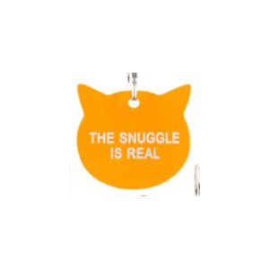 The Snuggle Is Real - Cat Tag - Say What?