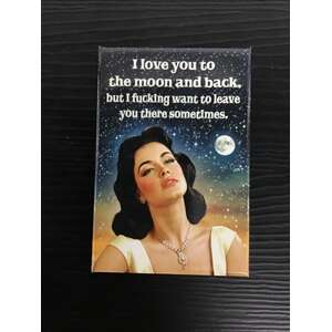 I Love You To The Moon & Back | Fridge Magnet | 8 x 5.5 cm